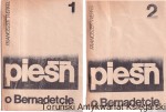 Pieśń o Bernadetcie Tomy I-II / Franciszek Werfel