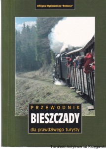 Przewodnik Bieszczady dla prawdziwego turysty/ praca zbiorowa