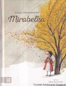 Mirabelka / Cezary Harasimowicz 