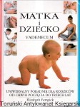 Matka i dziecko : Vademecum  / Elizabeth Fenwick 