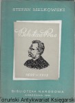 Bolesław Prus 1847-1912 : Poradnik bibliograficzny : Biblioteka Narodowa / Stefan Melkowski  