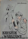 Krystek z Warszawy  / Janina Broniewska 