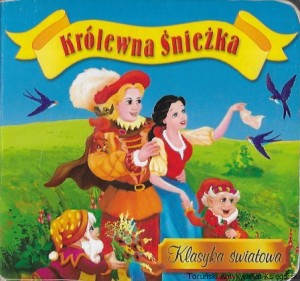 Królewna Śnieżka : Klasyka światowa  / Praca zbiorowa 