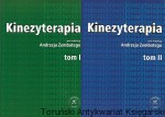 Kinezyterapia T. 1,2 / Andrzej Zembaty (red.)