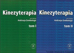 Kinezyterapia T. 1,2 / Andrzej Zembaty (red.)