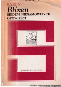 Siedem niesamowitych opowieści / Karen Blixen 
