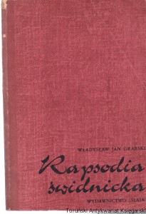 Rapsodia świdnicka / Władysław Jan Grabski