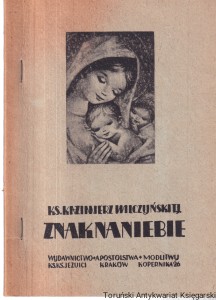 Znak na niebie (Matka Boska z Fatimy) / ks. Kazimierz Wilczyński T.J