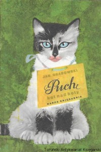 Puch kot nad koty  / Jan Grabowski  