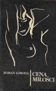 Cena miłości  / Roman Łoboda  