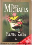 Pełnia życia / Fern Michaels 