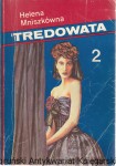 Trędowata tom 2 / Helena Mniszkówna