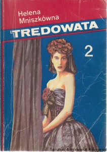 Trędowata tom 2 / Helena Mniszkówna