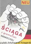 Ściąga z gramatyki niemieckiej  / Elżbieta Reymont 