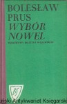 Wybór nowel : Biblioteka szkolna  / Bolesław Prus   