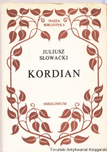 Kordian / Juliusz Słowacki 