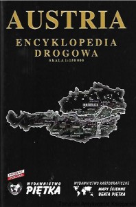 Austria Encyklopedia Drogowa / Praca zbiorowa 