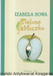 Zielone jabłuszko / Izabela Sowa 