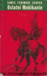 Ostatni Mohikanin  / James Fenimore Cooper  