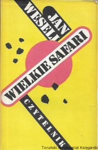 Wielkie safari  / Jan Weseli  