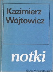 Notki  / Kazimierz Wójtowicz  