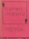 Przypiski  / Kazimierz Wójtowicz  