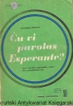 Cu vi parolas Esperante? : Kurs języka esperanto / Andrzej Pettyn