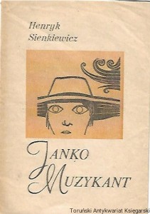 Janko Muzykant / Henryk Sienkiewicz 