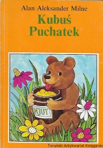 Kubuś Puchatek : Lektury ucznia klasa II  / Alan Aleksander Milne  