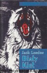 Biały kieł : Lektura z opracowaniem  / Jack London  