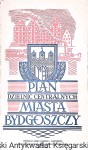 Plan dzielnic centralnych Miasta Bydgoszczy /  Praca zbiorowa  