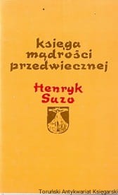 Księga mądrości przedwiecznej / Henryk Suzo