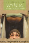 Wyścig z przeznaczeniem / Eric Jerome Dickey 