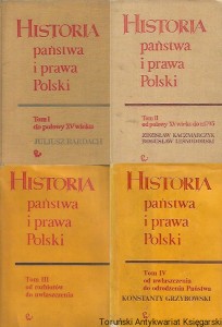 Historia Państwa i Prawa t. 1,2,3,4 / Juliusz Bardach, Zdzisław Kaczmarczyk, Bogusław Leśnodorski, Konstanty Grzybowski