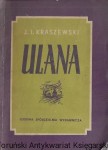 Ulana : Powieść polska  / Józef Ignacy Kraszewski  