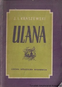 Ulana : Powieść polska  / Józef Ignacy Kraszewski  