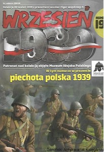Wrzesień numer 19 : Piechota Polska 1939 [nie zawiera dodatków] / Praca zbiorowa 