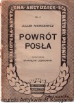 Julian Niemcewicz. Powrót posła/ Stanisław Leśniowski