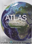 Atlas geograficzny dla szkół ponadgimnazjalnych