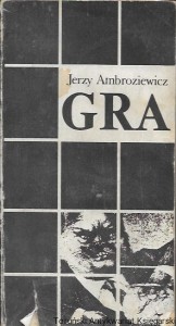 Gra  / Jerzy Ambroziewicz  