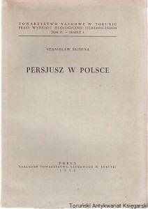 Persjusz w Polsce / Stanisław Skimina