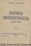 Historia dwudziestolecia (1918-1939) Tom III / Paweł Zaremba  