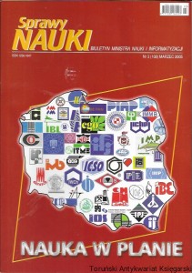 Sprawy nauki : Biuletyn Ministra Nauki i Informatyzacji Nr 3 (108) marzec 2005 : Nauka w palnie  / Praca zbiorowa 