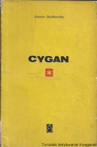 Cygan  / Danuta Bieńkowska  