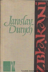 Zbłąkani  / Jarosław Durych