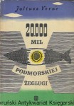 20.000 mil podmorskiej żeglugi  / Juliusz Verne  