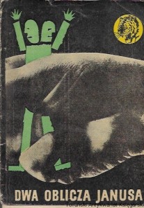 Dwa oblicza Janusa / Witold Kurpis  