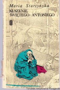 Kuszenie świętego Antoniego / Maria Starzyńska