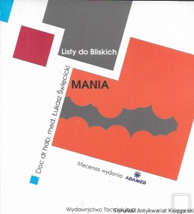 Listy do bliskich Mania, Depresja / Łukasz Święcicki  