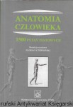 Anatomia człowieka : 1500 pytań testowych / Florian Czerwiński (red.)  